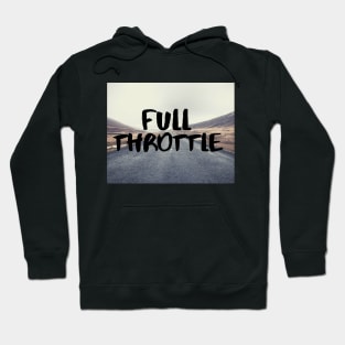 Full Throttle Hoodie